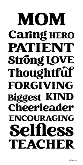 Susan Ball SB1149 - SB1149 - Mom Words - 9x18 Inspirational, Typography, Signs, Mom, Mother Parent, Mom Words, Words about Mothers, Black & White from Penny Lane