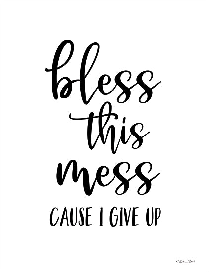Susan Ball SB809 - SB809 - Bless This Mess - 12x16 Bless This Mess, Humorous, Black & White, Signs from Penny Lane