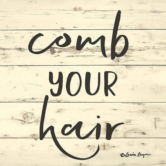 Susie Boyer BOY411 - Comb Your Hair - 12x12 Comb Your Hair, Bath, Bathroom, Wood from Penny Lane