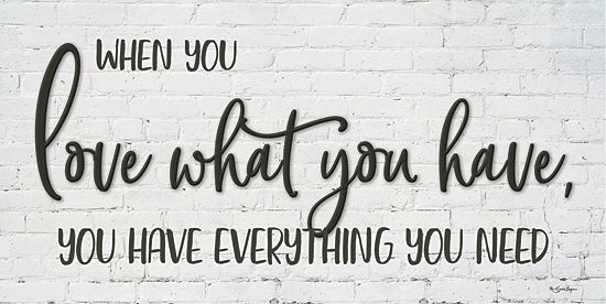 Susie Boyer BOY469 - BOY469 - Love What You Have - 24x12 Love What You Have, Love, Family, Signs from Penny Lane