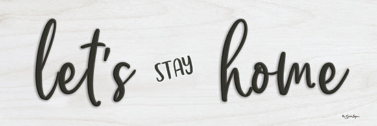 Susie Boyer BOY473 - BOY473 - Let's Stay Home - 18x6 Let's Stay Home, Couples, Marriage, Signs from Penny Lane