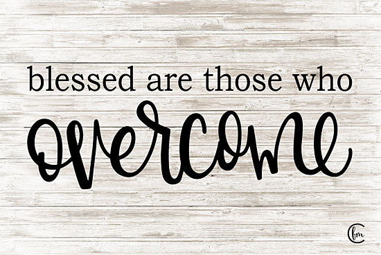 Fearfully Made Creations FMC120 - FMC120 - Overcome - 18x12 Blessed are Those, Overcome, Religious, Calligraphy from Penny Lane