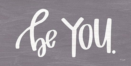 Jaxn Blvd. JAXN282 - JAXN282 - Be You - 18x9 Be you, Motivational, Signs from Penny Lane