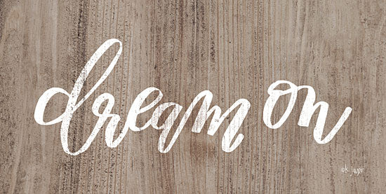 Jaxn Blvd. JAXN324 - Dream On  - 18x9 Dream On, Dream, Wood Background, Signs from Penny Lane