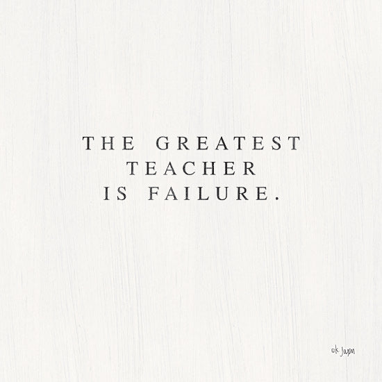 Jaxn Blvd. JAXN391 - JAXN391 - Greatest Teacher is Failure - 12x12 Greatest Teacher, Failure, Motivational, Signs from Penny Lane