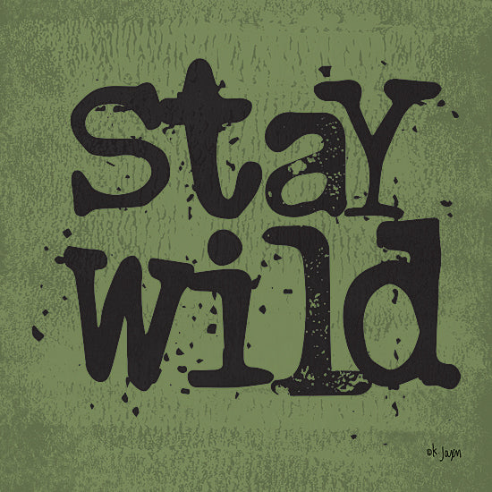 Jaxn Blvd. JAXN447 - JAXN447 - Stay Wild - 12x12 Stay Wild, Signs from Penny Lane