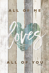 MA2516 - All of Me Loves All of You - 12x18
