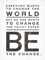 MAZ5452 - Everyone Wants to Change the World - 12x16